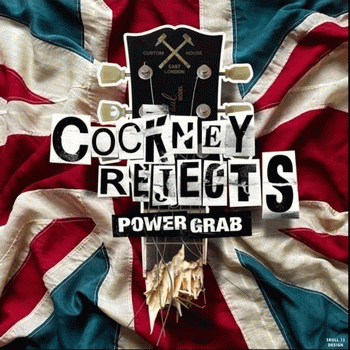 Cockney Rejects : Power Grab